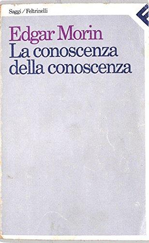 La conoscenza della conoscenza - Edgar Morin - copertina