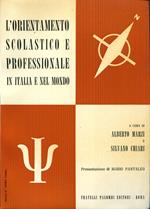 L' Orientamento Scolastico e Professionale in italia e nel mondo