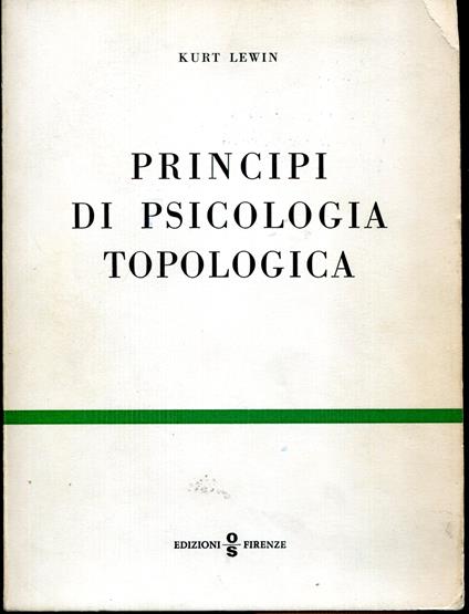 Principi di psicologia topologica - Kurt Lewin - copertina