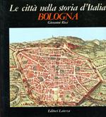 Le città nella storia d'Italia. Bologna