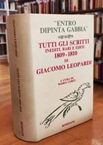 Tutti gli scritti inediti, rari e editi, 1809-1810. A cura di Maria Corti