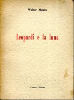 Leopardi e la luna e altri saggi