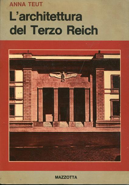 L' architettura del Terzo Reich - Anna Teut - copertina