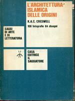 L' architettura islamica delle origini