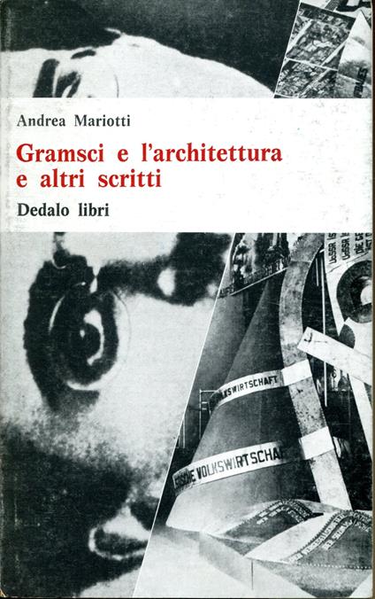 Gramsci e l'architettura e altri scritti - copertina