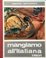 Mangiamo all'italiana