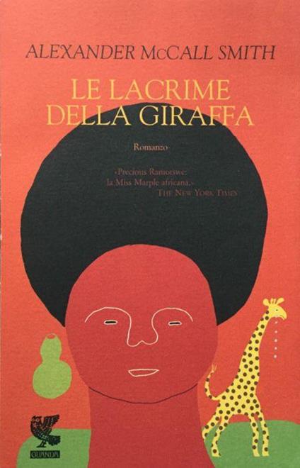 Le lacrime della giraffa - Alexander McCall Smith - copertina