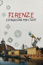 Firenze: istruzioni per l'uso