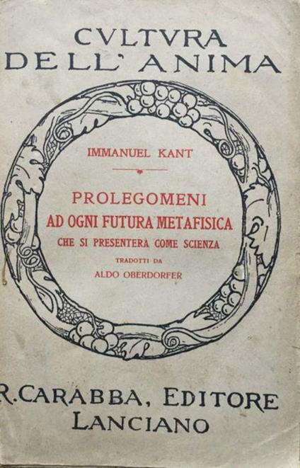 Prolegomeni ad ogni futura metafisica che si presenter - Immanuel Kant - copertina