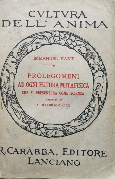 Prolegomeni ad ogni futura metafisica che si presenter - Immanuel Kant - copertina