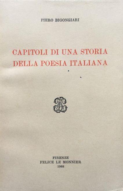 Capitoli di una storia della poesia italiana - Piero Bigongiari - copertina