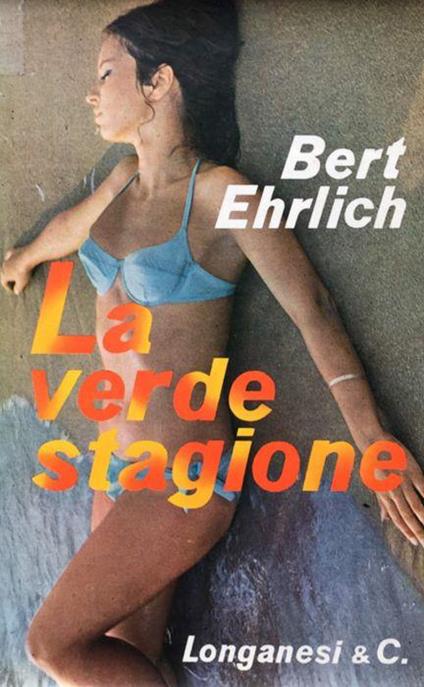 La verde stagione - Bert Ehrlich - copertina