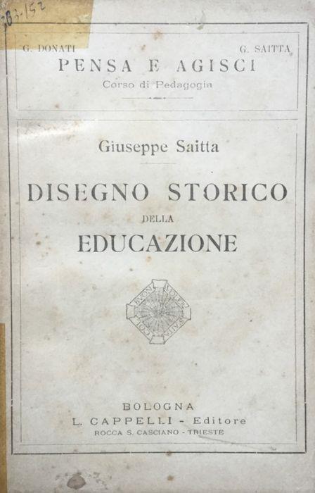 Disegno storico della educazione - Giuseppe Saitta - copertina