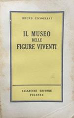 Il museo delle figure viventi. (racconti)