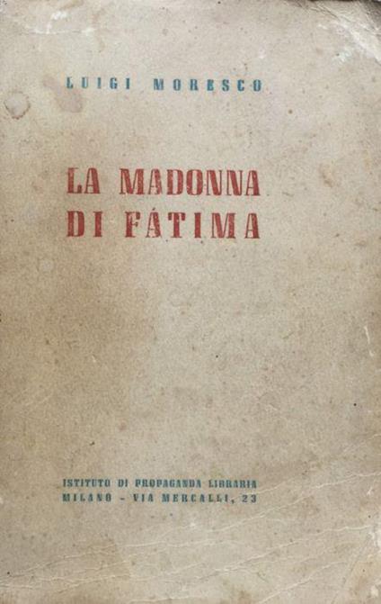 La Madonna di Fatima - Luigi Moresco - copertina