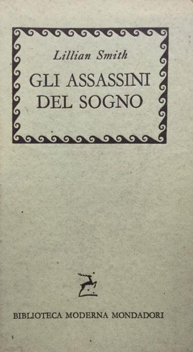 Gli assassini del sogno - Lillian Smith - copertina