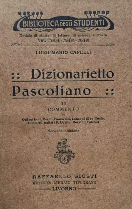 Dizionarietto Pascoliano. Vol. 2 - Luigi Mario Capelli - copertina