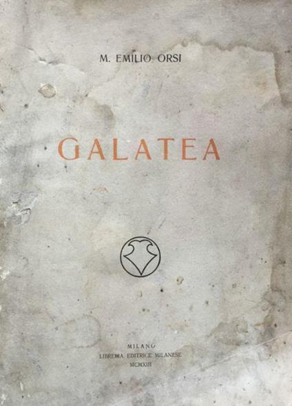 Galatea - M. Emilio Orsi - copertina