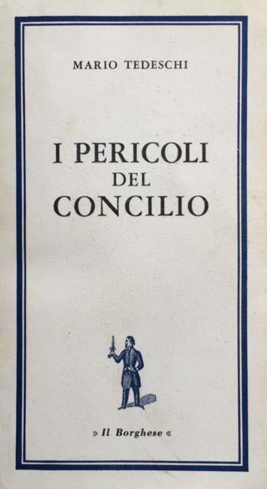 I pericoli del Concilio - Mario Tedeschi - copertina