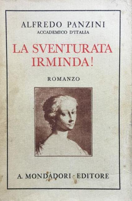 La sventurata Irminda! Libro per pochi o per molti - Alfredo Panzini - copertina