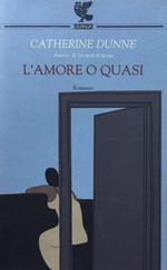 L' amore o quasi