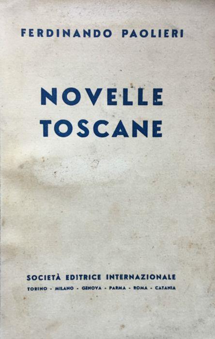 Novelle toscane. Con note pei non toscani. 64 - Ferdinando Paolieri - copertina