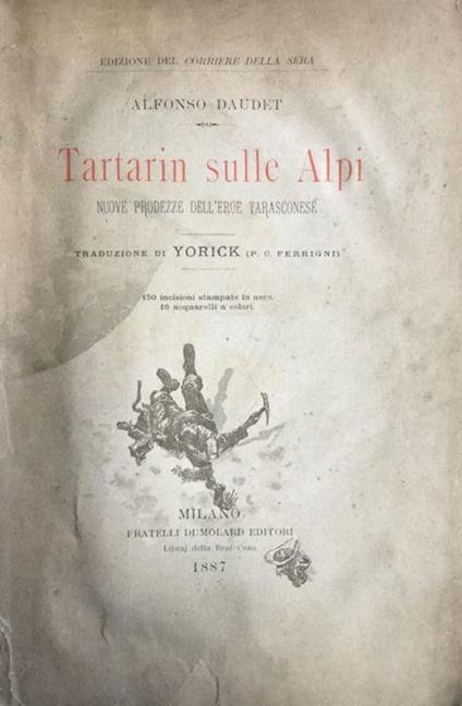 Tartarin sulle Alpi. Nuove prodezze dell'eroe tarasconese - Alphonse Daudet - copertina