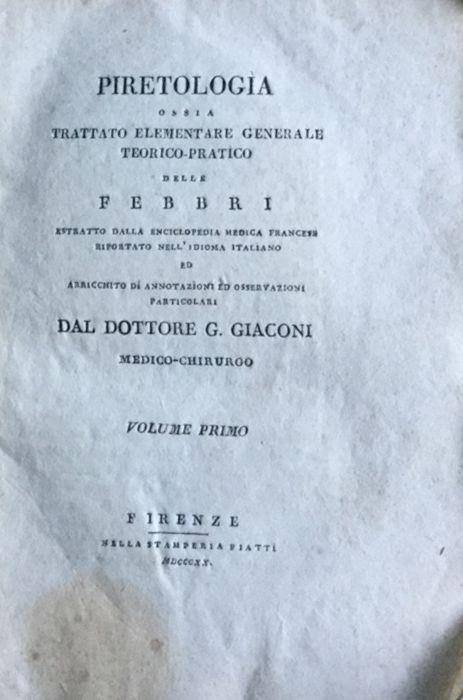 Piretologia. Trattato elementare generale teorico pratico delle febbri 1820 - copertina