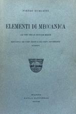 Elementi di meccanica. Pietro Burgatti. Zanichelli 1924