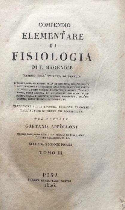 Compendio elementare di fisiologia. Tomo III 1826 - François Magendie - copertina