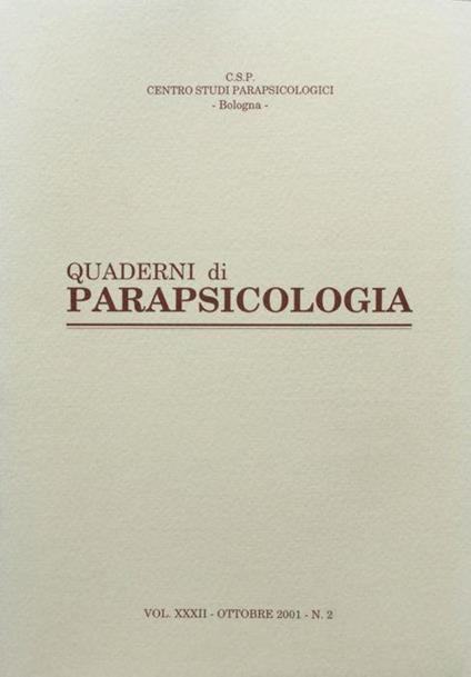 Quaderni di Parapsicologia vol. XXXII ottobre 2001 n. 2 - copertina