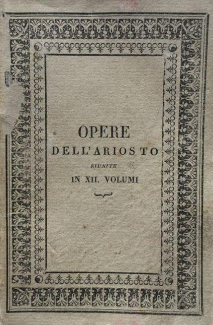 L' Orlando furioso. Tomo III Ciardetti 1825 - Ludovico Ariosto - copertina