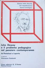 John Dewey e il problema pedagogico nel pensiero contemporaneo