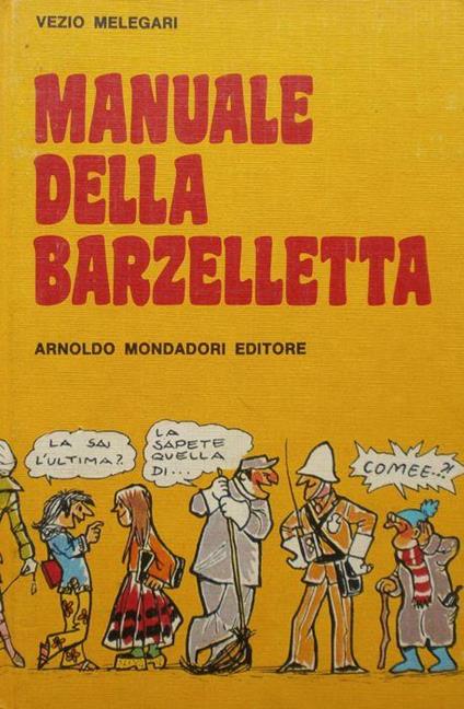 Manuale della barzelletta - Vezio Melegari - copertina