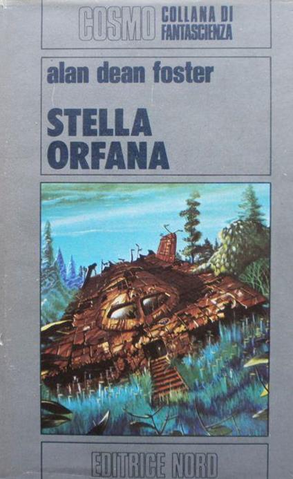 Stella orfana - Alan D. Foster - copertina