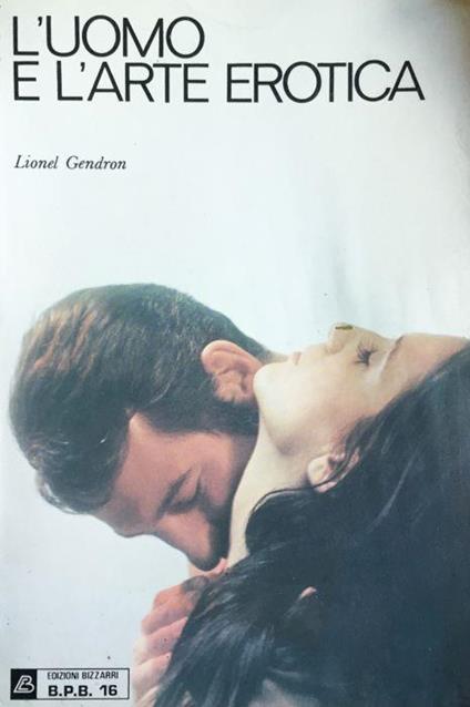 L' uomo e l'arte erotica - Lionel Gendron - copertina