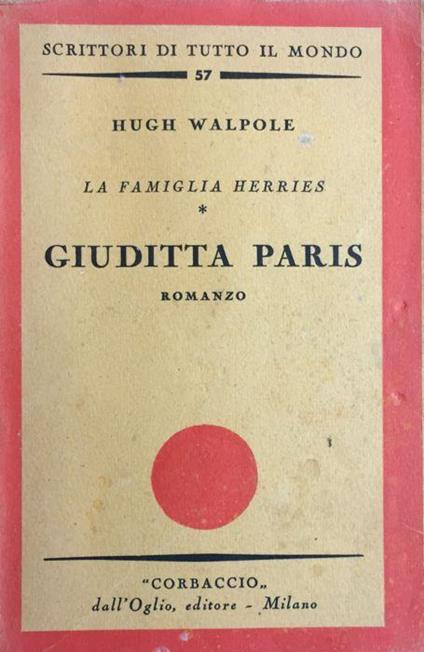 La famiglia Herries. Giuditta Paris - Hugh Walpole - copertina