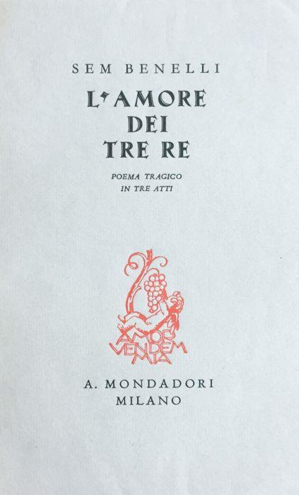 L' amore dei tre re - Sem Benelli - copertina