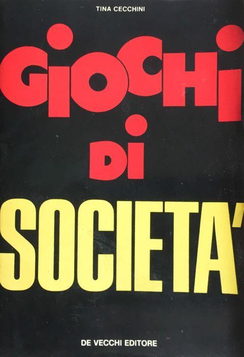 Giochi di societ - Tina Cecchini - copertina