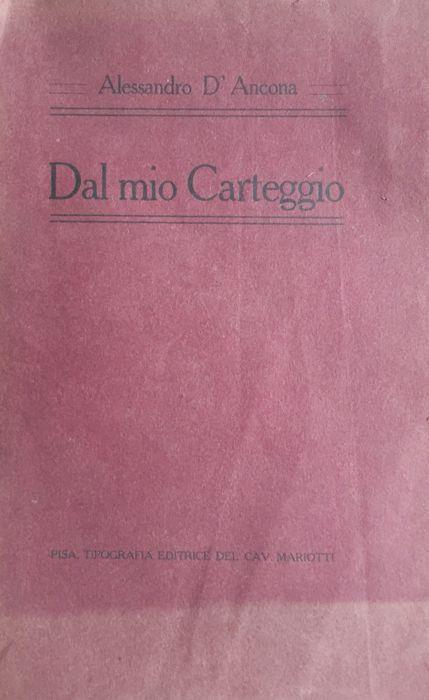 Dal mio carteggio - Alessandro D'Ancona - copertina