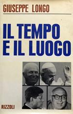 Il tempo e il luogo. (1