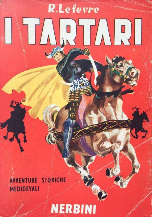 I Tartari - Renato Lefèvre - copertina