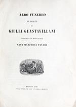 Albo funereo in morte di Giulia Guastavillani marchesa di Montauban nata marchesa Tanari