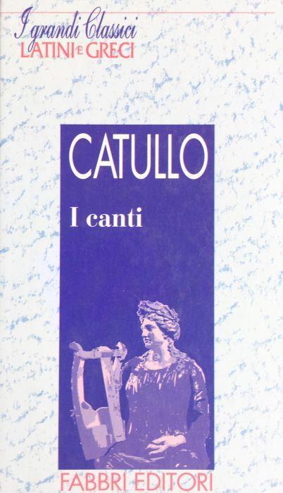 Canti - G. Valerio Catullo - copertina