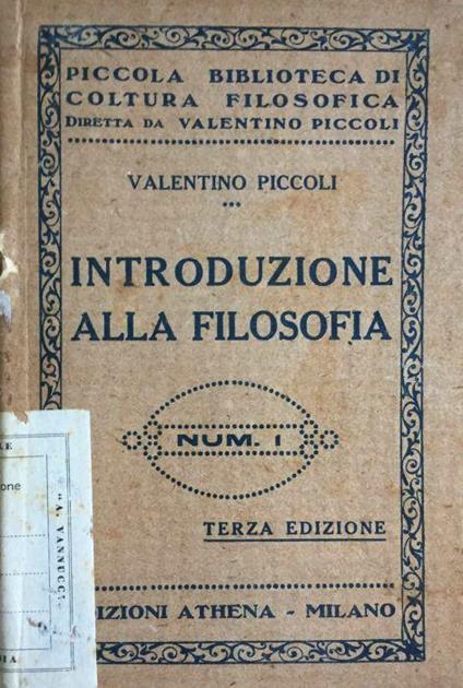 Introduzione alla filosofia. Seconda edizione - Valentino Piccoli - copertina