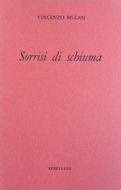 Sorrisi di schiuma - Vincenzo Murano - copertina