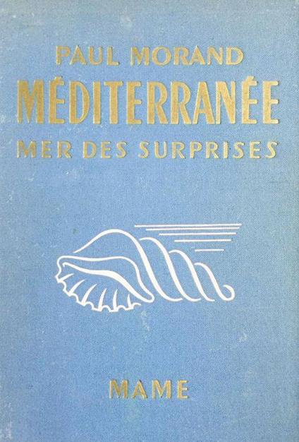 Mediterran - Paul Morand - copertina