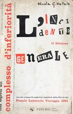 L' incidente generale. Vita segreta del complesso d'inferiorit