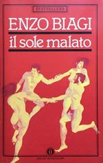 Il sole malato. Viaggio nella paura dell'AIDS