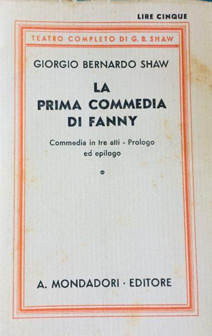 La prima commedia di Fanny - George Bernard Shaw - copertina